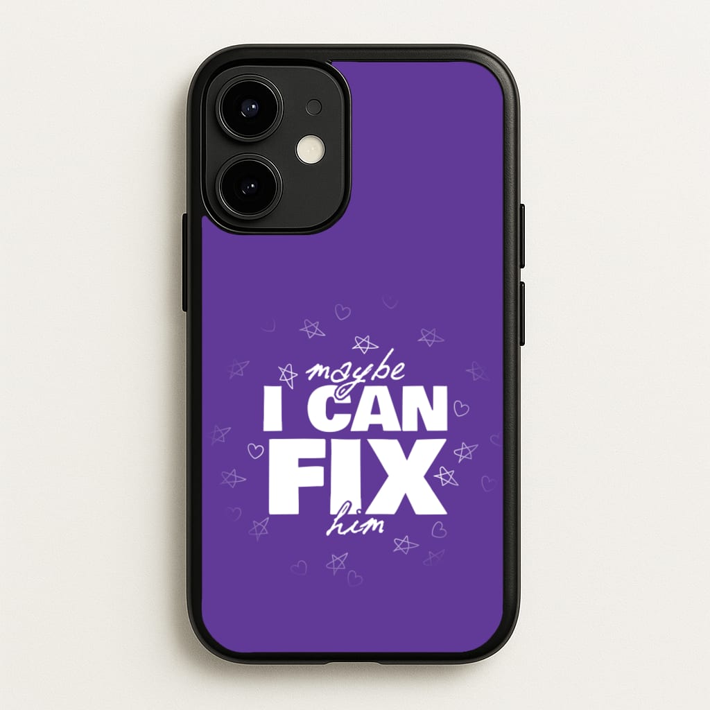 Maybe I Can Fix Him Purple - Olivia Phone Case for iPhone 12 / 12 Pro