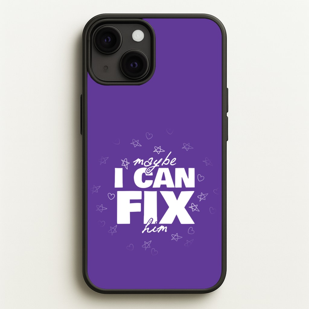 Maybe I Can Fix Him Purple - Olivia Phone Case for iPhone 13