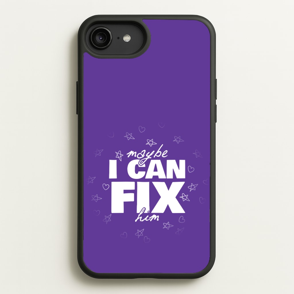 Maybe I Can Fix Him Purple - Olivia Phone Case for iPhone 6 Plus / 7 Plus / 8 Plus