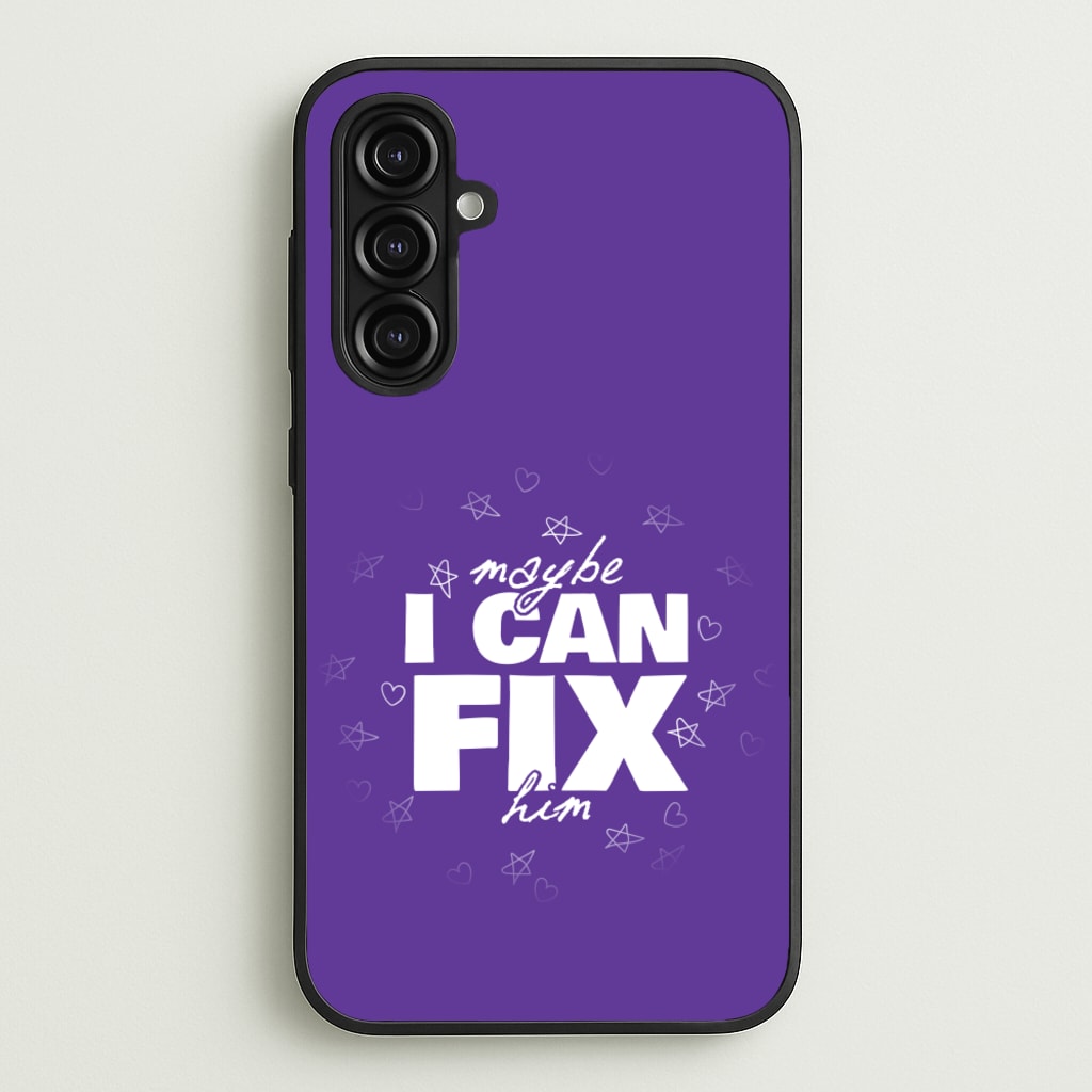 Maybe I Can Fix Him Purple - Olivia Phone Case for Galaxy A16
