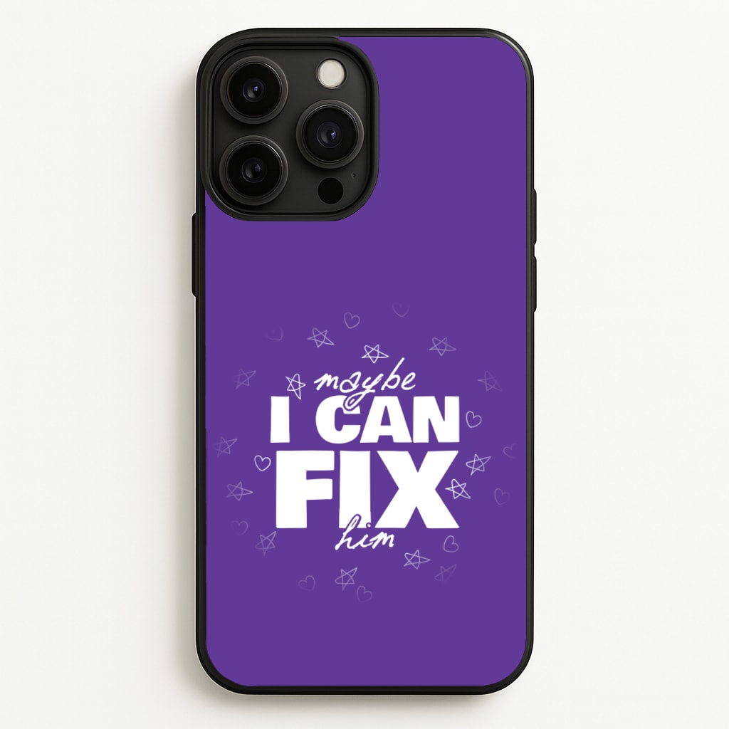 Maybe I Can Fix Him Purple - Olivia Phone Case for iPhone 13 Pro Max