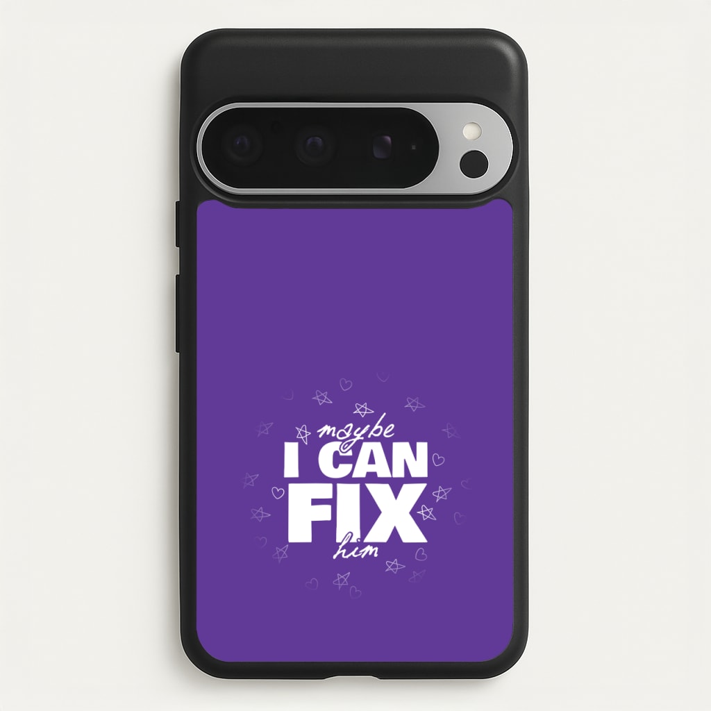 Maybe I Can Fix Him Purple - Olivia Phone Case for Google Pixel 9 Pro XL