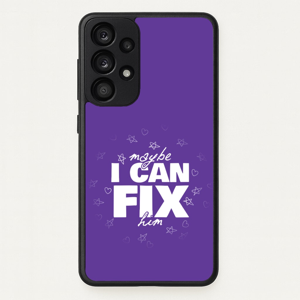 Maybe I Can Fix Him Purple - Olivia Phone Case for Galaxy A53
