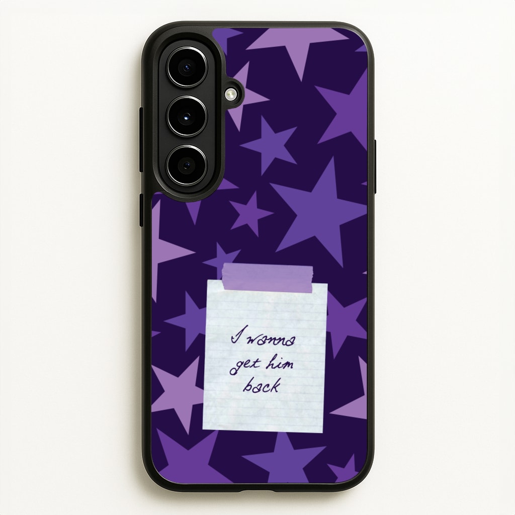 I Wanna Get Him Back  - Olivia Phone Case for Galaxy A56