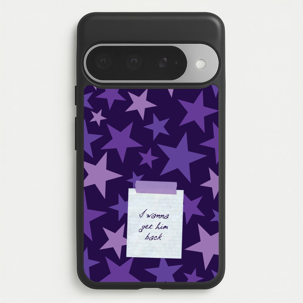 I Wanna Get Him Back Phone Case for Google Pixel 10 Pro XL