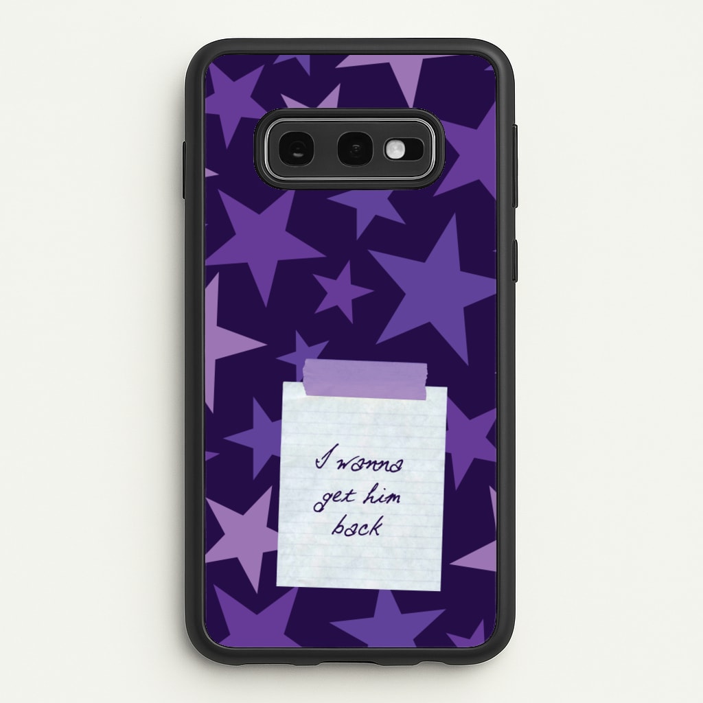 I Wanna Get Him Back  - Olivia Phone Case for Galaxy S10e