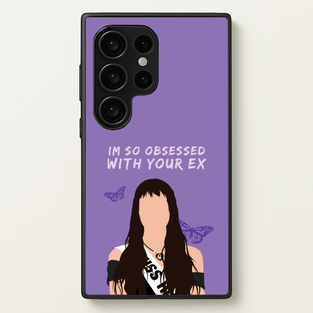 Obsessed With Your Ex - Olivia Phone Case for Galaxy S24 Ultra
