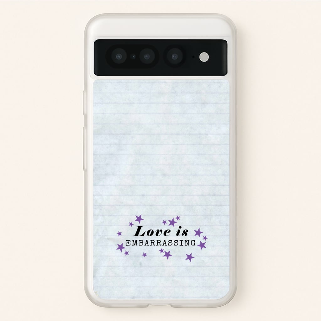 Love Is Embarrassing Note - Olivia Phone Case for Google Pixel 7 Pro