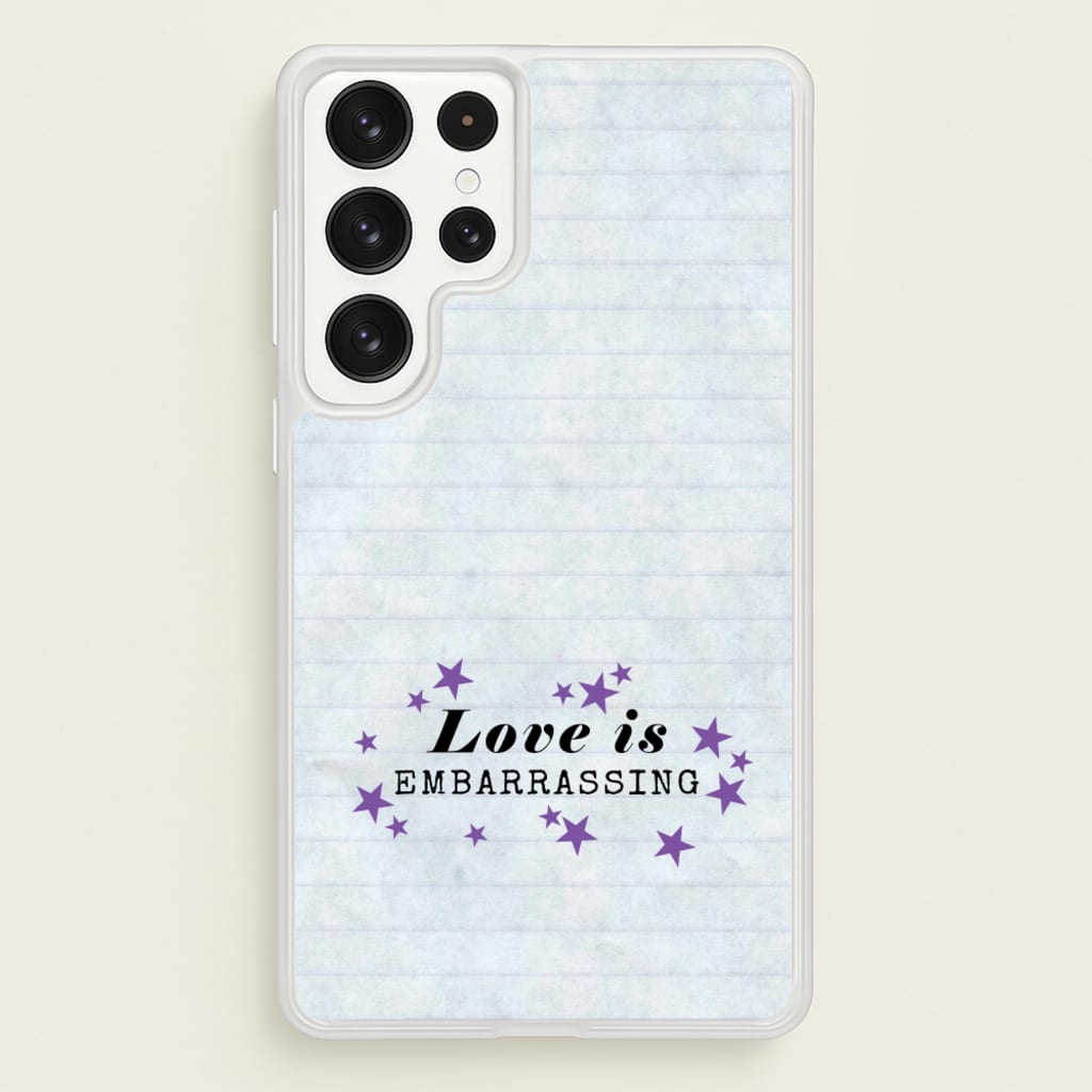 Love Is Embarrassing Note  - Olivia Phone Case for Galaxy S22 Ultra