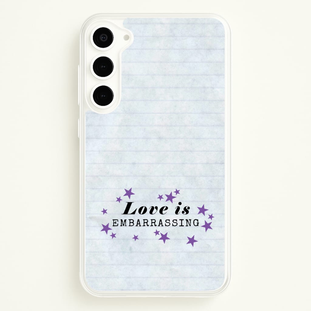 Love Is Embarrassing Note - Olivia Phone Case for Galaxy S23 Plus