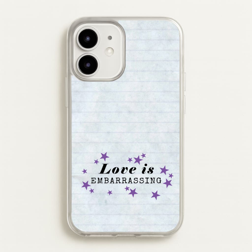 Love Is Embarrassing Note - Olivia Phone Case for iPhone 12 / 12 Pro