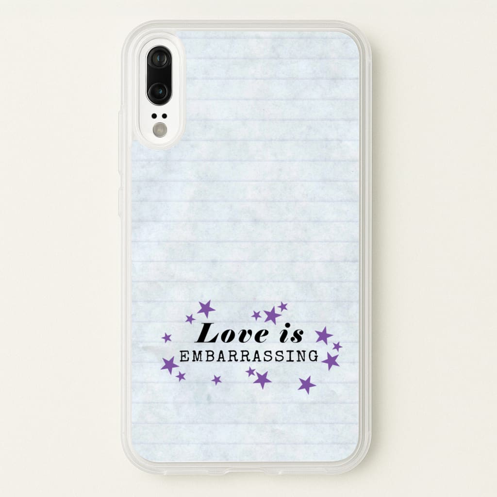 Love Is Embarrassing Note - Olivia Phone Case for Huawei P20