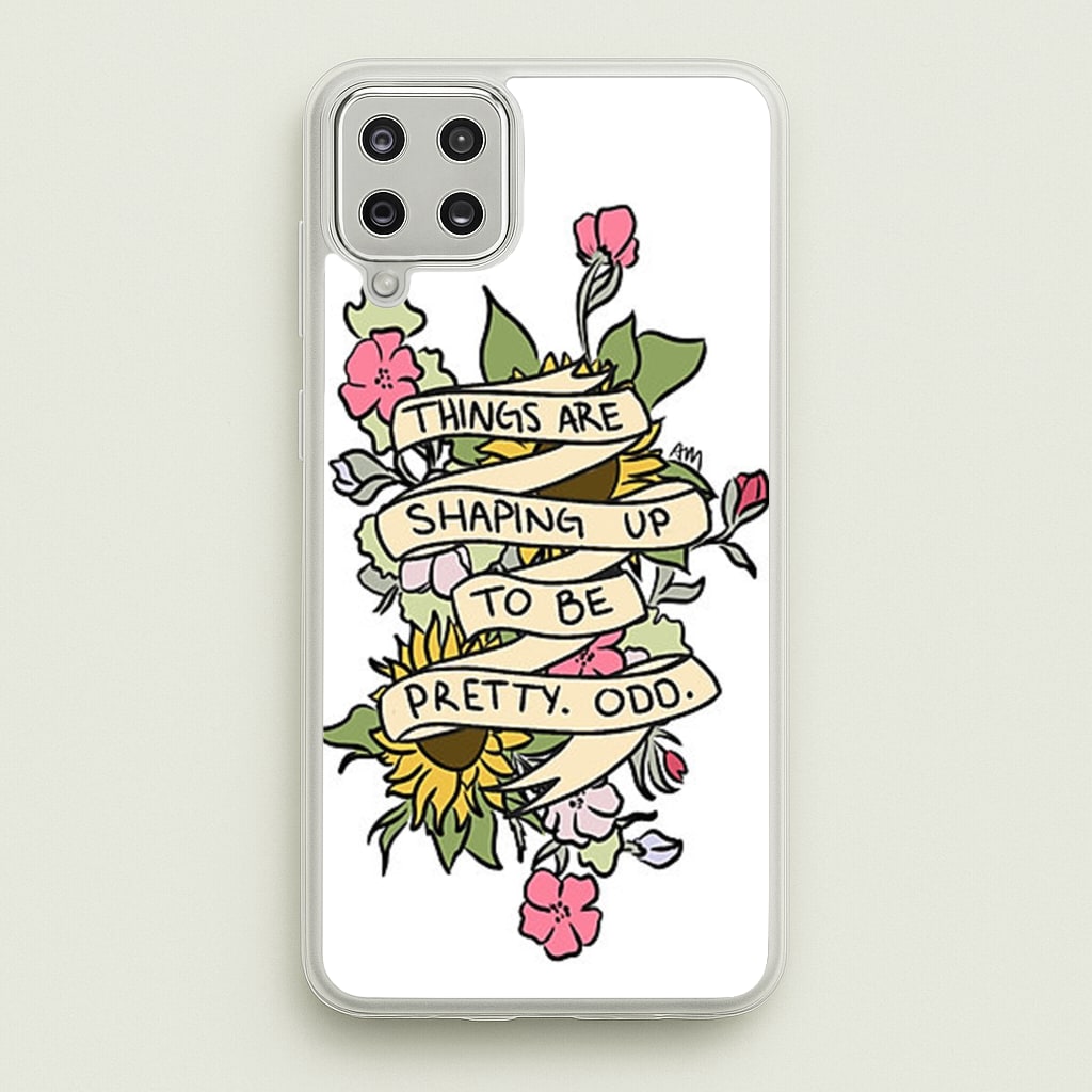 Things are Shaping up to be Pretty Odd - Panic At the Disco Phone Case for Galaxy A12