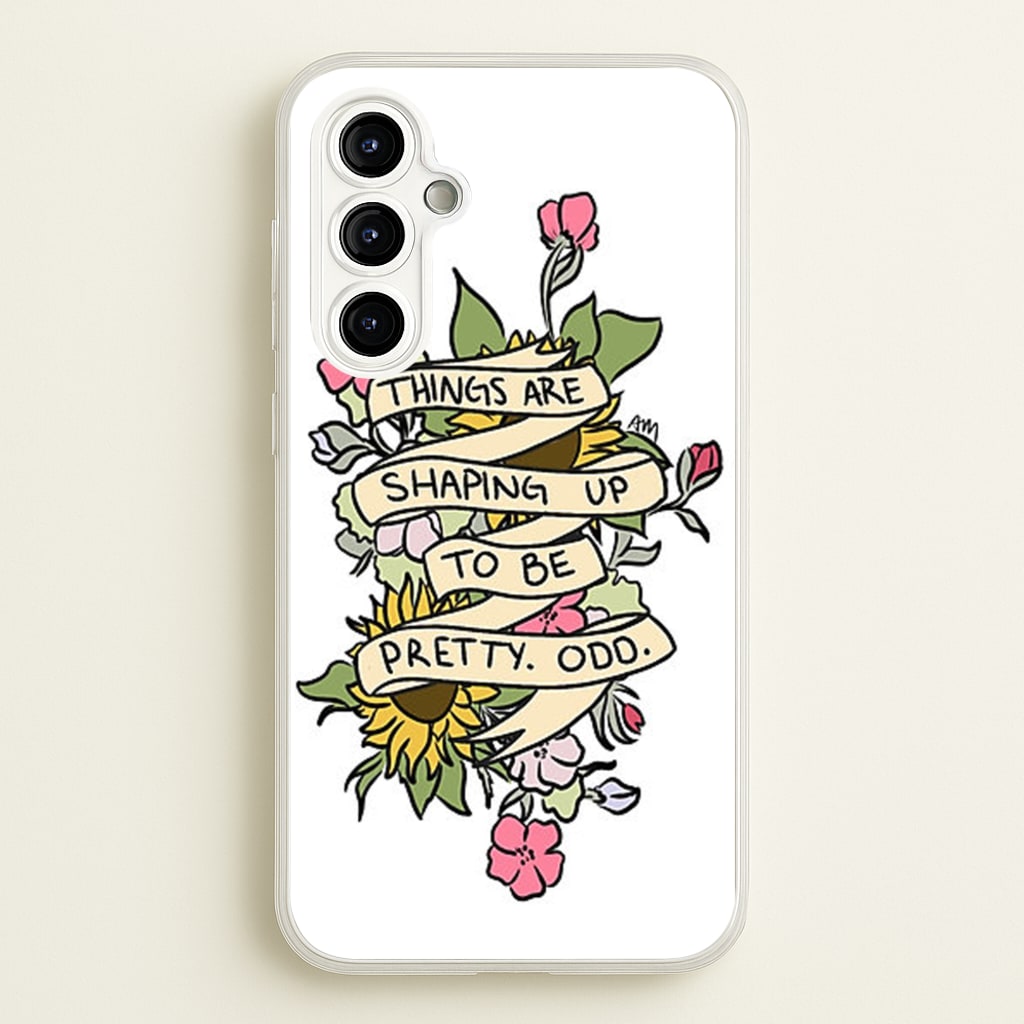 Things are Shaping up to be Pretty Odd - Panic At the Disco Phone Case for Galaxy A54