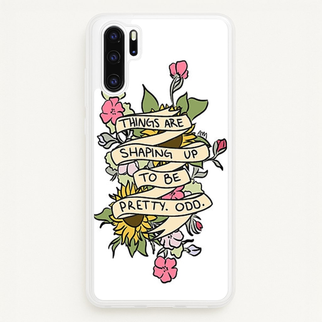 Things are Shaping up to be Pretty Odd - Panic At the Disco Phone Case for Huawei P30 Pro