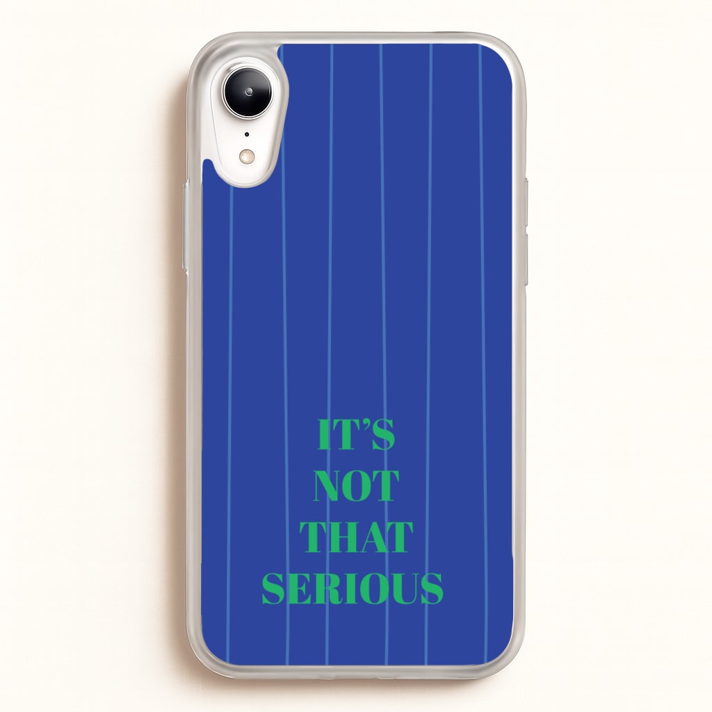 It's Not That Serious Stripes - Patterns Phone Case for iPhone XR
