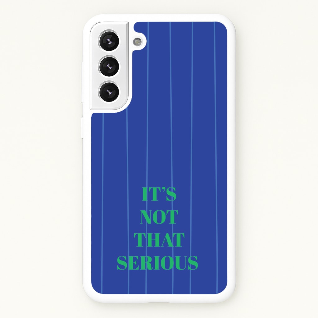 It's Not That Serious Stripes - Patterns Phone Case for Galaxy S22 Plus