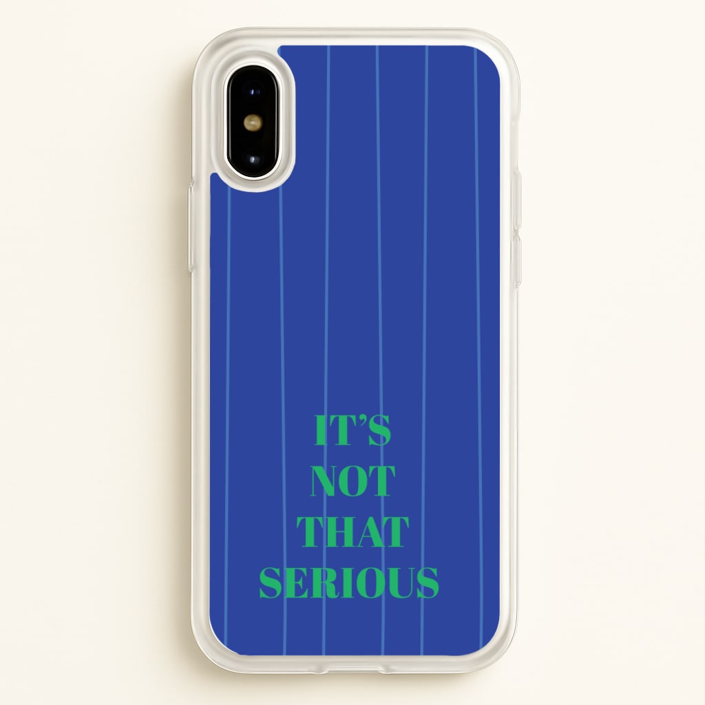 It's Not That Serious Stripes - Patterns Phone Case for iPhone X / XS