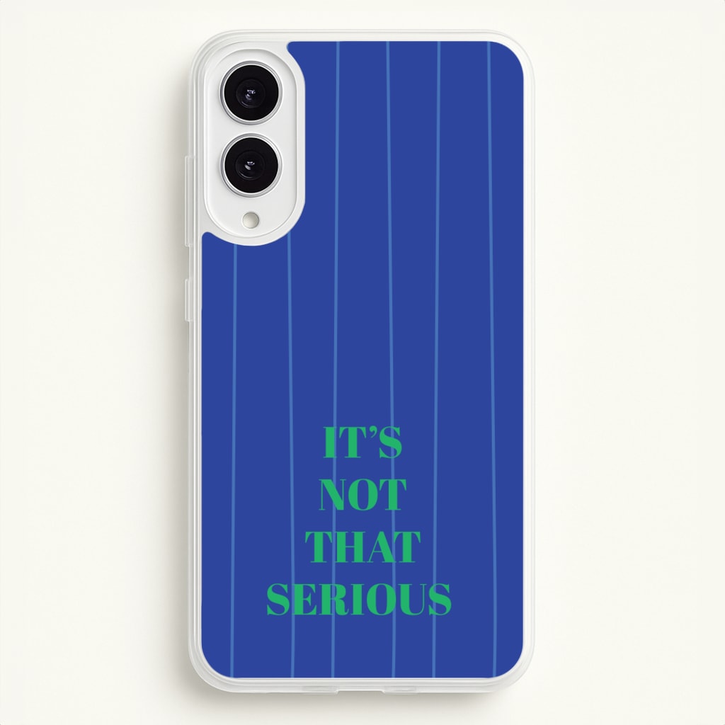 It's Not That Serious Stripes - Patterns Phone Case for Galaxy S25 Edge