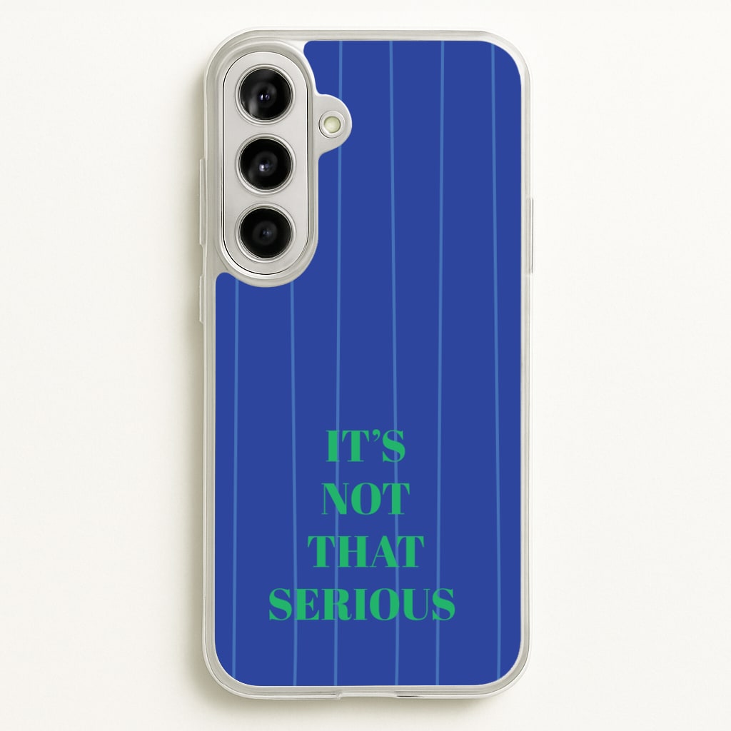 It's Not That Serious Stripes - Patterns Phone Case for Galaxy A56
