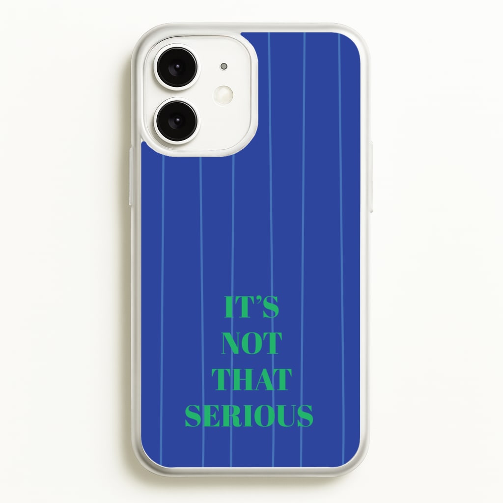 It's Not That Serious Stripes - Patterns Phone Case for iPhone 11