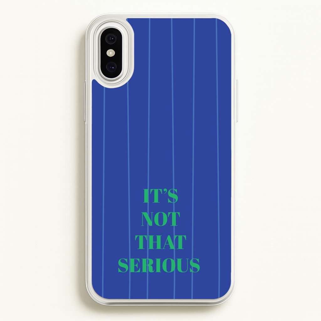 It's Not That Serious Stripes - Patterns Phone Case for iPhone XS Max