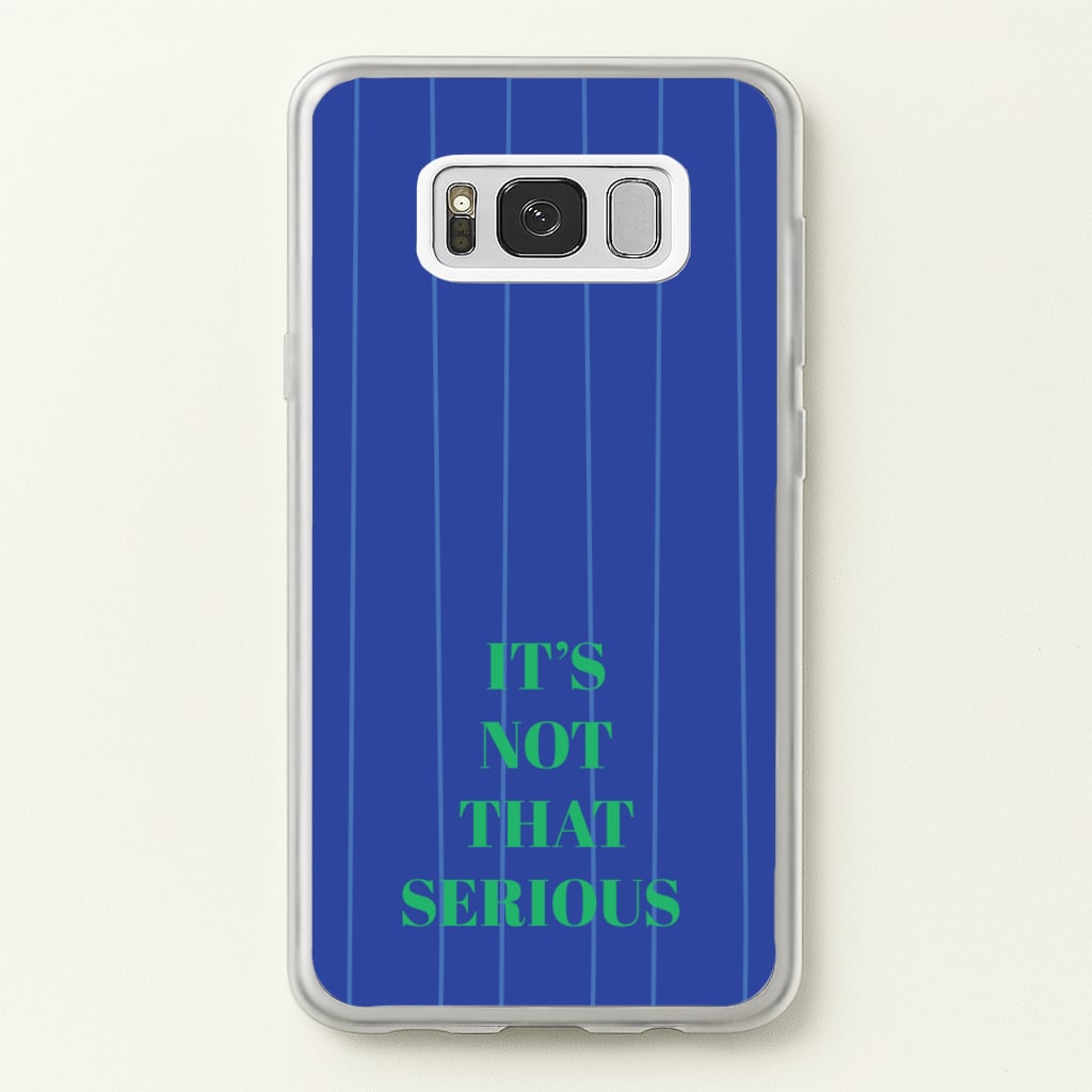 It's Not That Serious Stripes - Patterns Phone Case for Galaxy S8 Plus