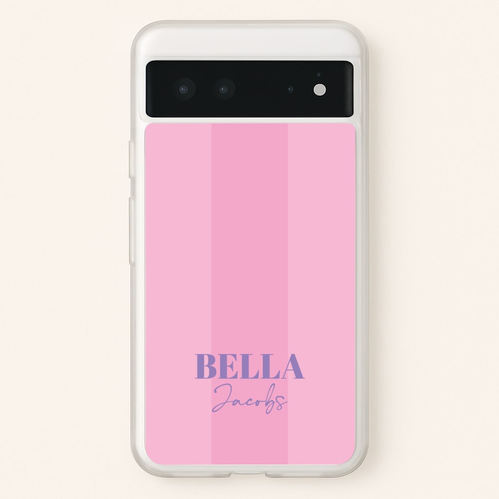 Pink Stripe Personalised Name - Personalised Phone Case for Google Pixel 6