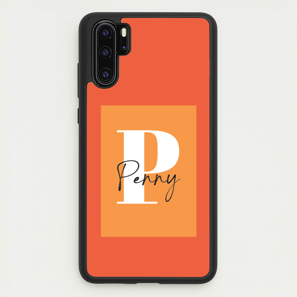 Orange Personalised Name - Personalised Phone Case for Huawei P30 Pro