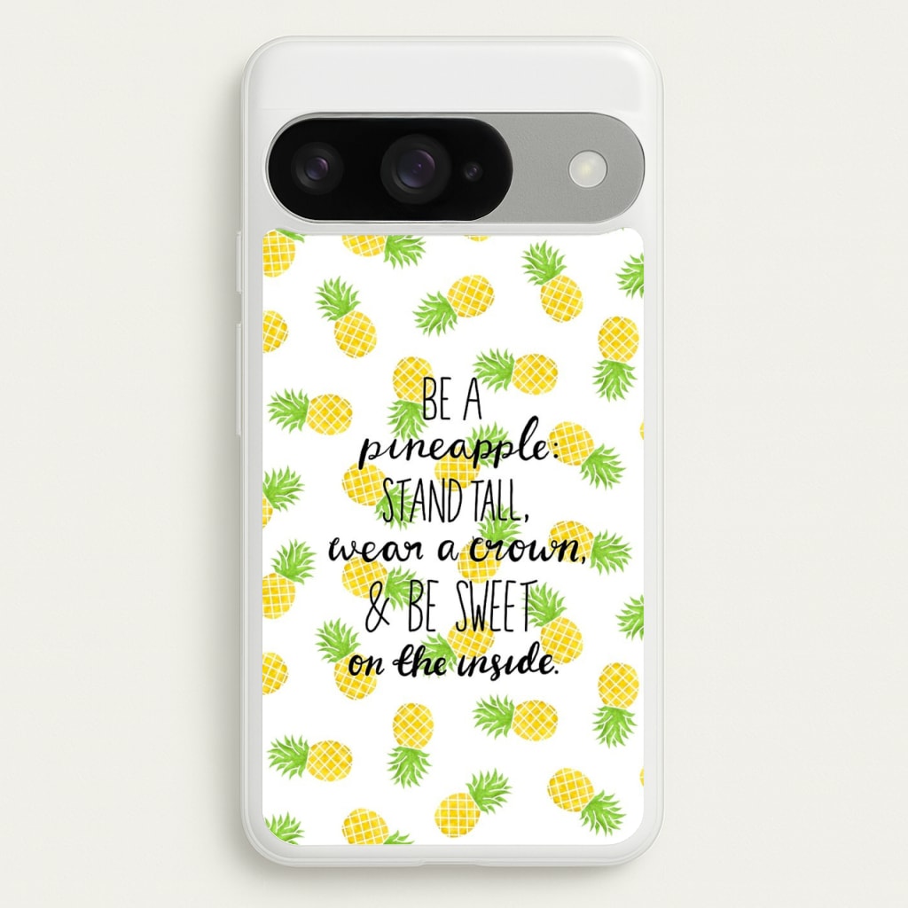 Be A Pineapple Phone Case for Google Pixel 10 / 10 Pro