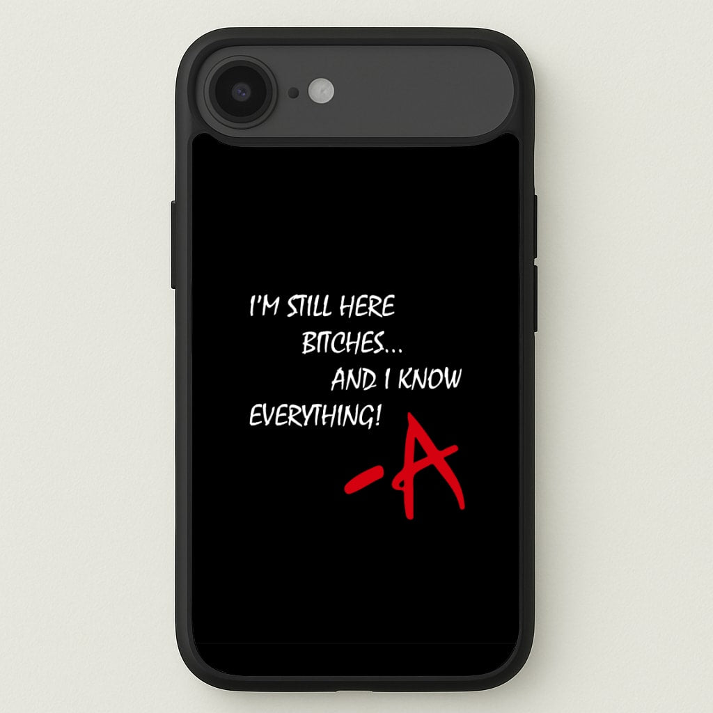 I'm Still Here - PLL Phone Case for iPhone 17 Air