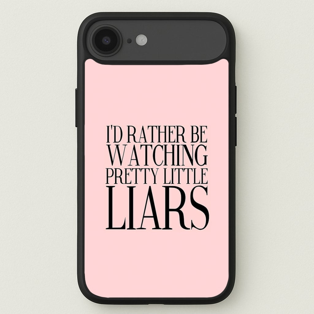 Rather Be Watching PLL... Phone Case for iPhone 17 Air