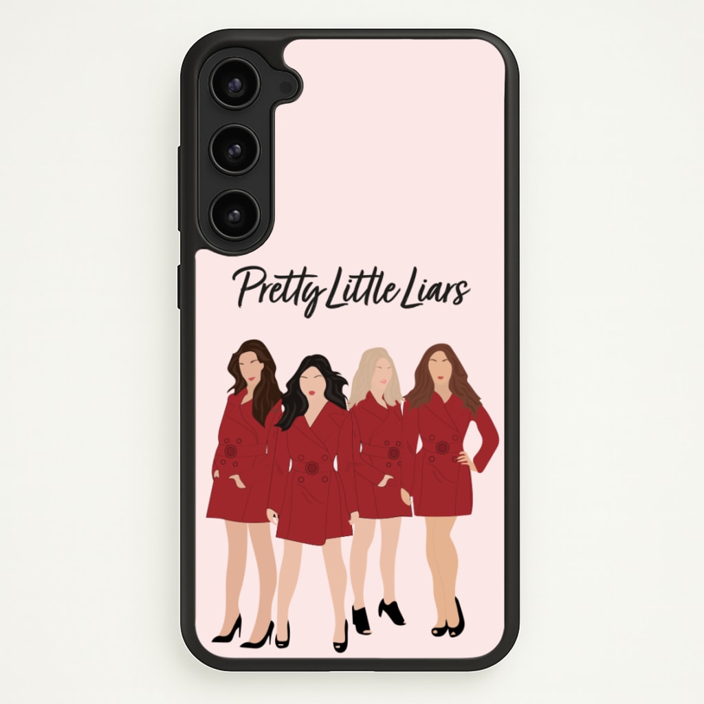 Girls - PLL - Pretty Little Liars Phone Case for Galaxy S23