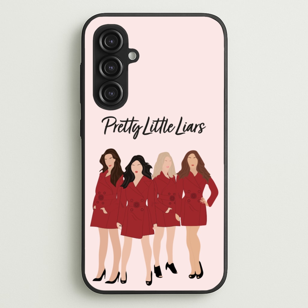 Girls - PLL - Pretty Little Liars Phone Case for Galaxy S23FE