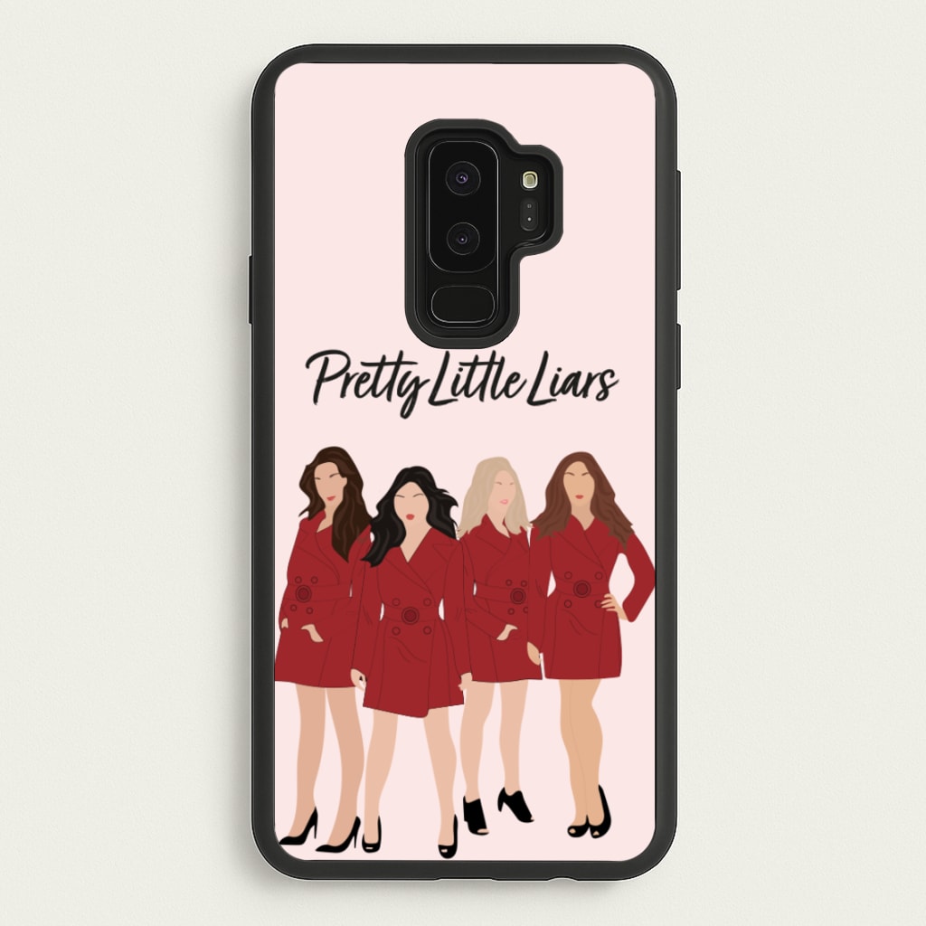 Girls - PLL - Pretty Little Liars Phone Case for Galaxy S9 Plus