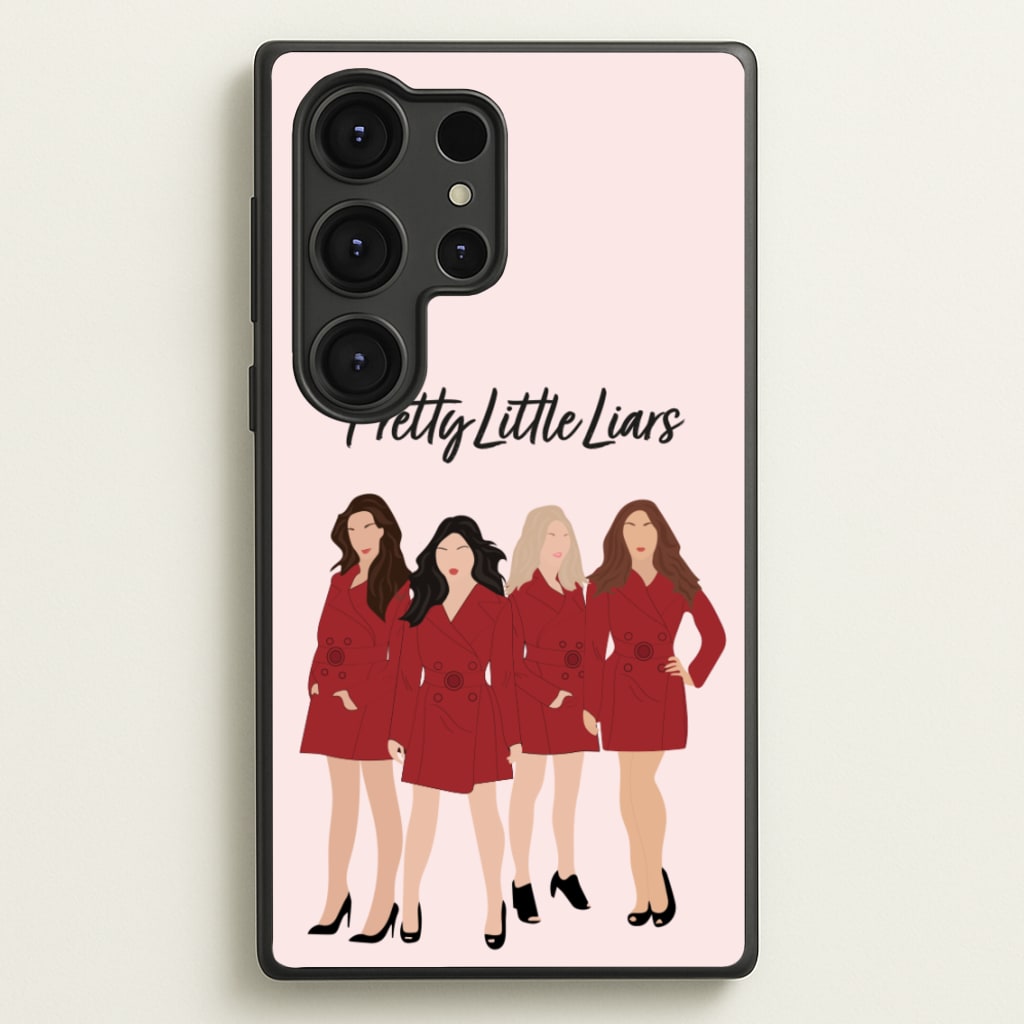 Girls - PLL - Pretty Little Liars Phone Case for Galaxy S25 Ultra