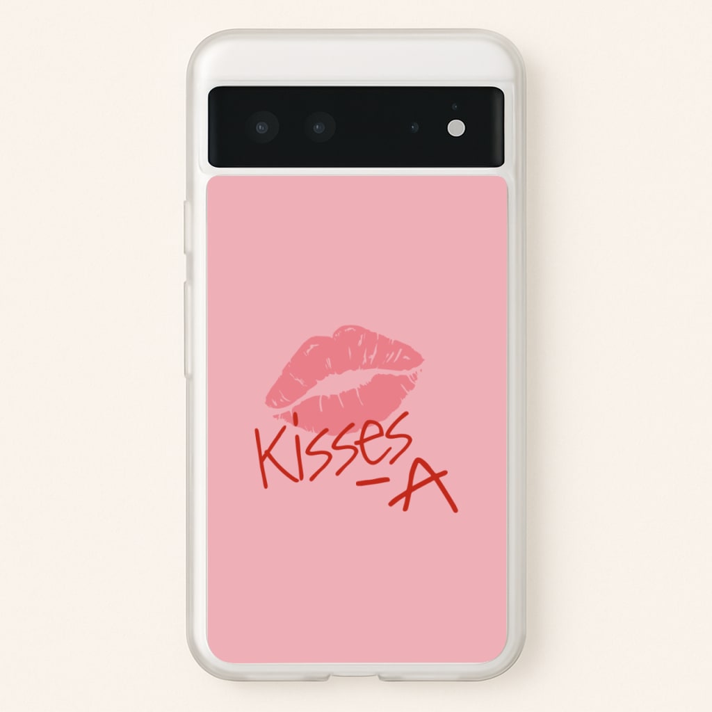 Kisses - A - PLL - Pretty Little Liars Phone Case for Google Pixel 6