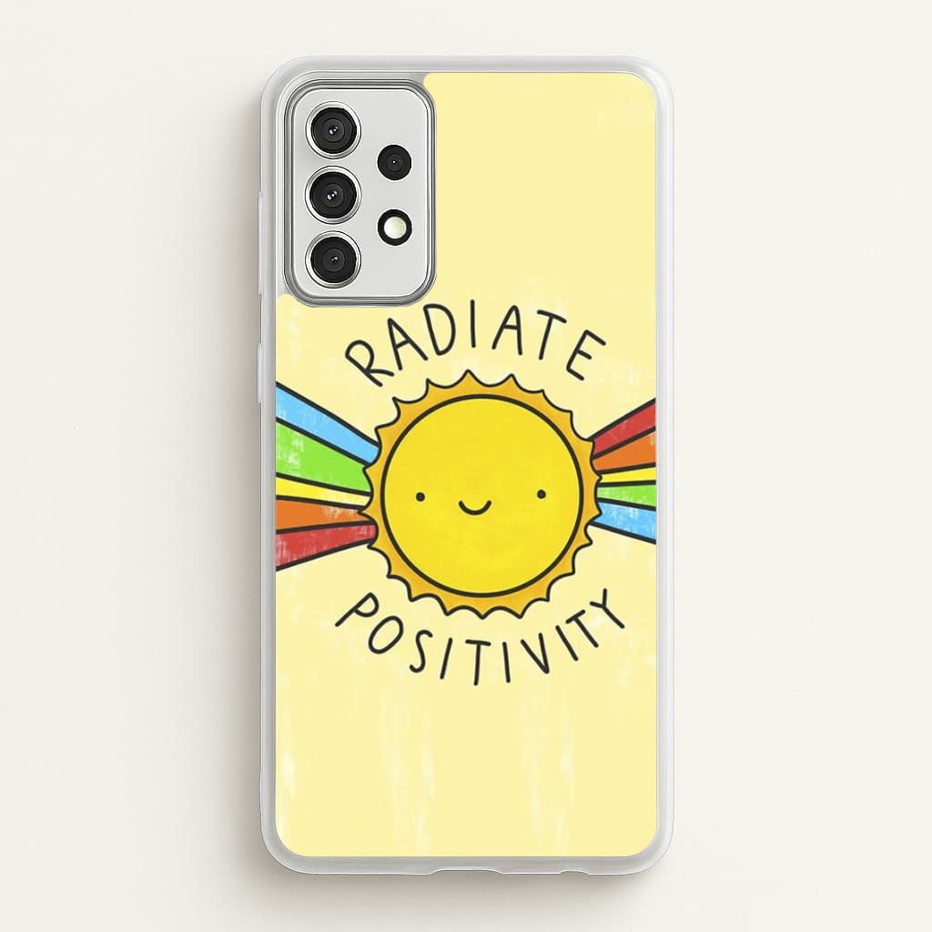 Radiate Positivity Sunshine - Positivity - Positivity Phone Case for Galaxy A52 / A52s