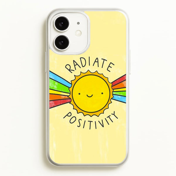 Radiate Positivity Sunshine - Positivity - Positivity Phone Case for iPhone 11