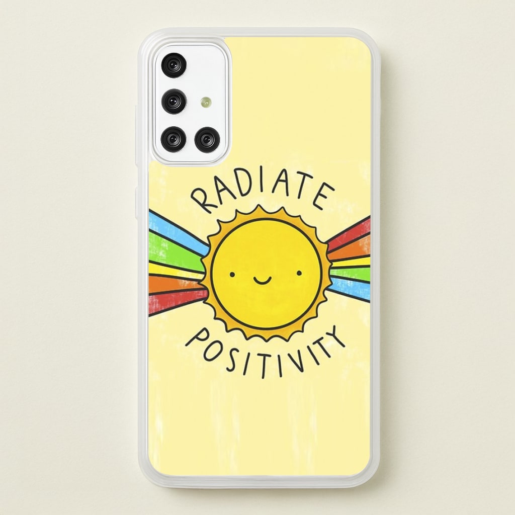 Radiate Positivity Sunshine - Positivity - Positivity Phone Case for Galaxy A71