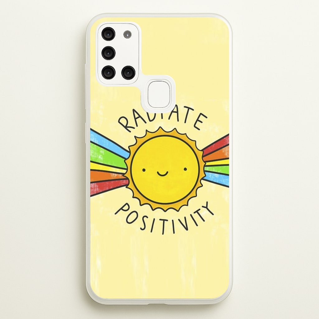 Radiate Positivity Sunshine - Positivity - Positivity Phone Case for Galaxy A21s