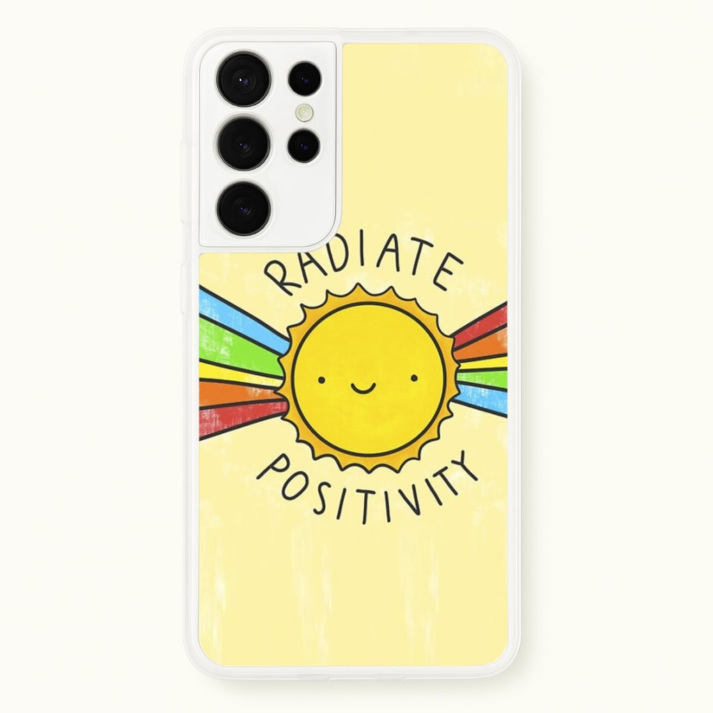 Radiate Positivity Sunshine - Positivity - Positivity Phone Case for Galaxy S21 Ultra