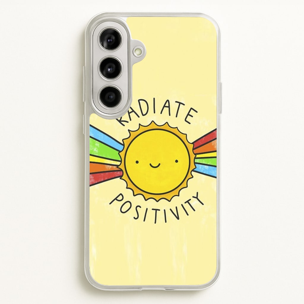 Radiate Positivity Sunshine - Positivity - Positivity Phone Case for Galaxy A56