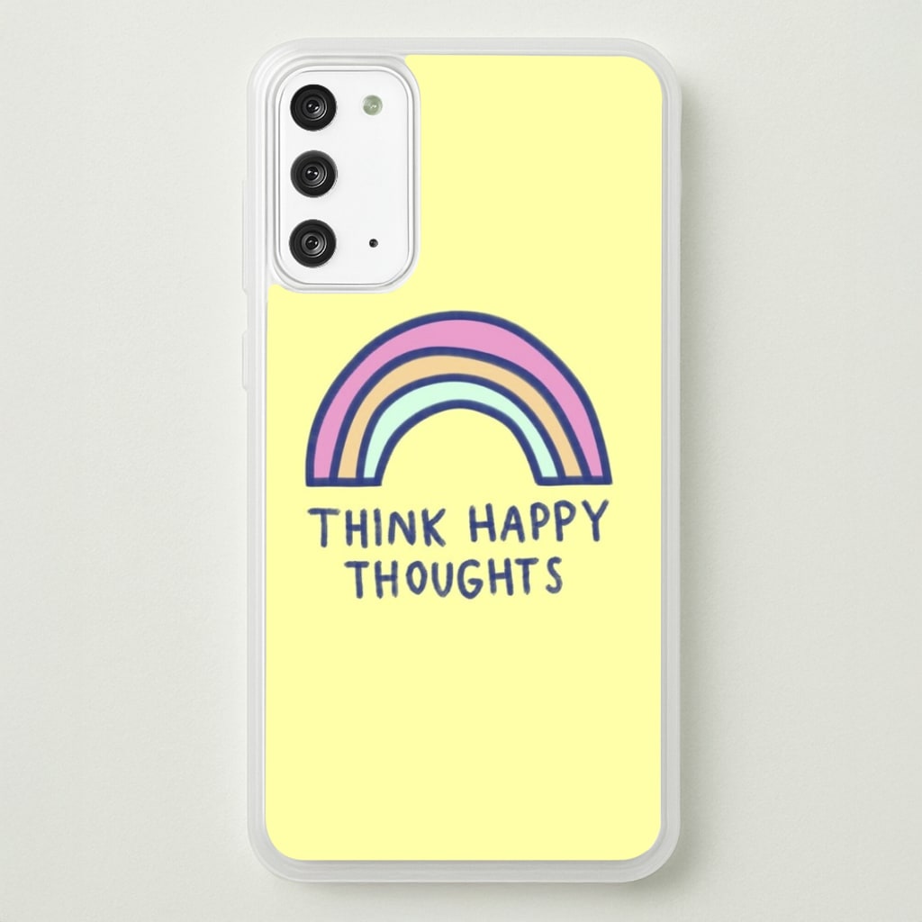 Think Happy Thoughts - Positivity - Positivity Phone Case for Galaxy Note 20