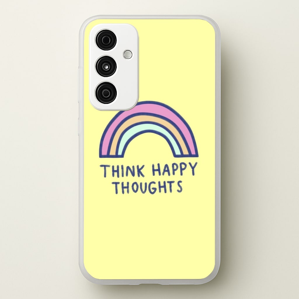 Think Happy Thoughts - Positivity - Positivity Phone Case for Galaxy A55