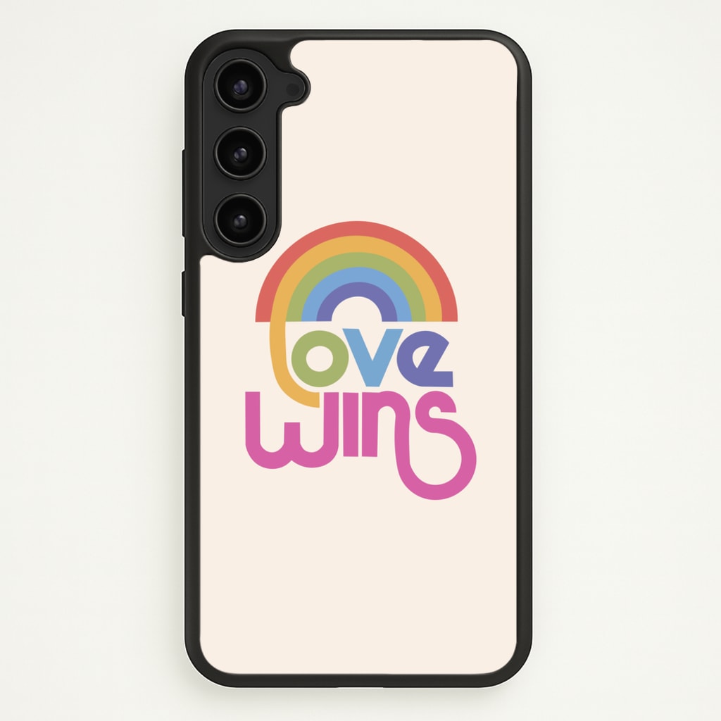 Love Wins - Pride - Pride Phone Case for Galaxy S23