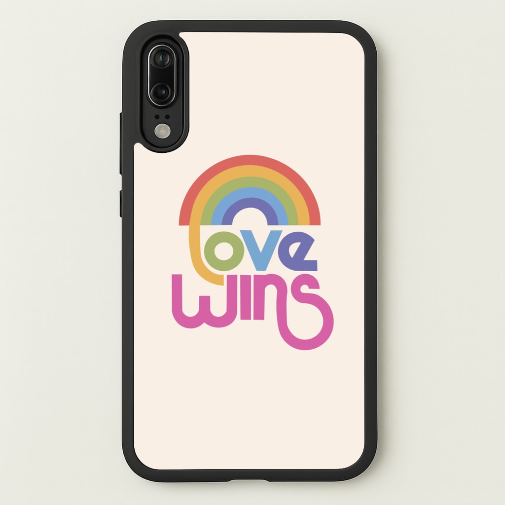 Love Wins - Pride - Pride Phone Case for Huawei P20