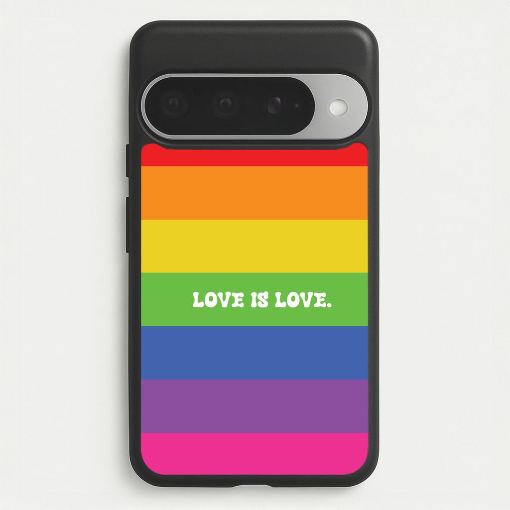 Love Is Love - Pride Phone Case for Google Pixel 10 Pro XL