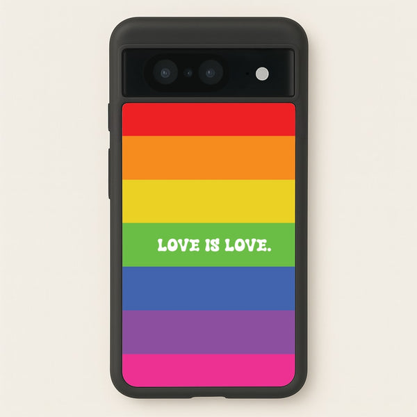 Love Is Love - Pride - Pride Phone Case for Google Pixel 8