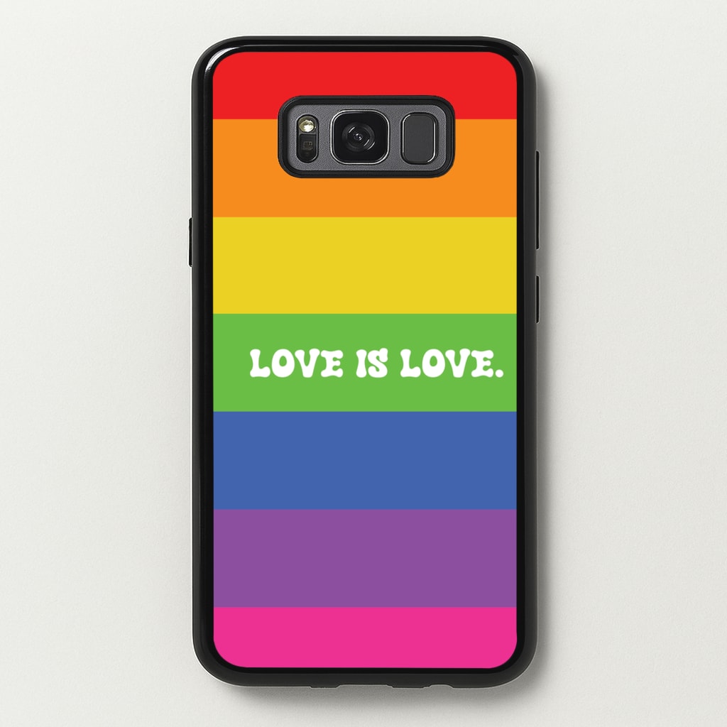 Love Is Love - Pride - Pride Phone Case for Galaxy S8 Plus